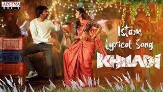 Istam-Song-Lyrics-Telugu-Khiladi-ravi-teja-2021