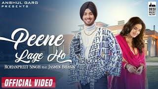 Peene-Lage-Ho-Song-Lyrics-Rohanpreet-Singh-Jasmin-Bhasin-2021