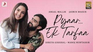 Pyaar-Ek-Tarfaa-Song-Lyrics-Amaal-Mallik-Shreya-Ghoshal-2021
