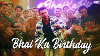 Bhai-Ka-Birthday-Song-Lyrics-ANTIM-2021