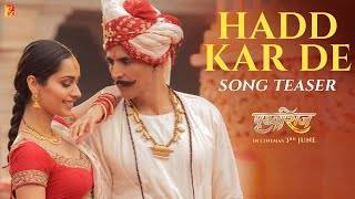हद-कर-दे-Hadd-Kar-De-Song-Lyrics-in-Hindi-Prithviraj-2022