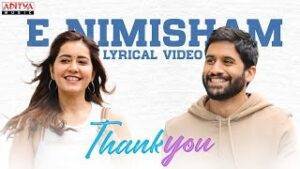 E-Nimisham-Song-Lyrics-Telugu-Thank-You-2022