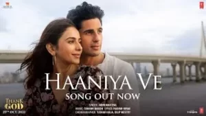 Haaniya-Ve-Song-Lyrics-Hindi-Thank-God-2022