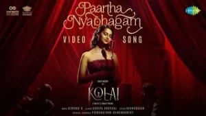 Paartha-Nyabhagam-Song-Lyrics-Kolai-2022