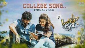 College-Song-Lyrics-Lucky-Lakshman-2022