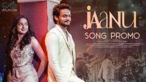 Jaanu-Song-Lyrics-Shanmukh-Jaswanth-Sandeep-Kurapati-2022